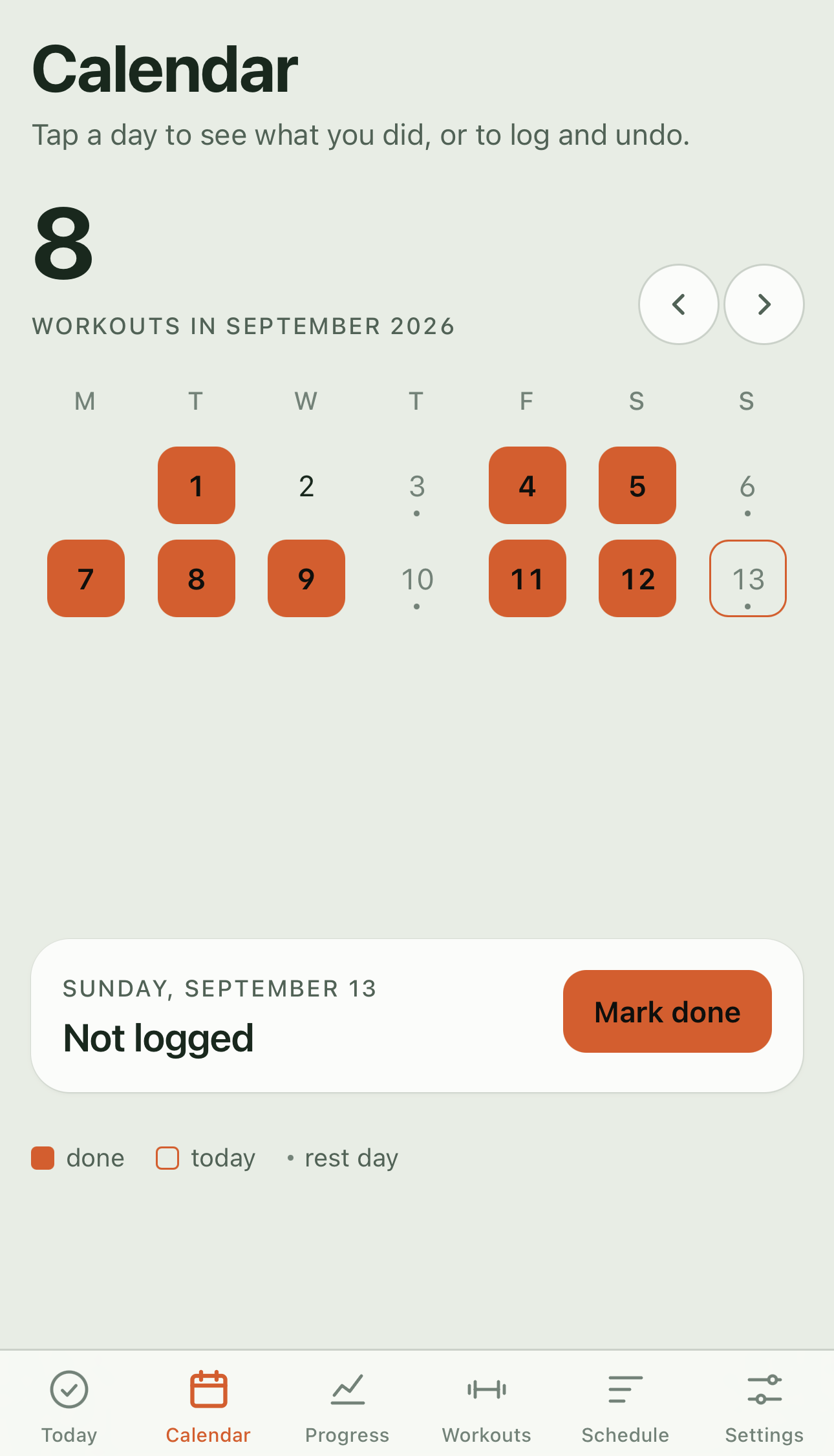 Calendar screen for September 2026 with completed workout days filled in orange, rest days marked with a dot, and a Mark done button for today