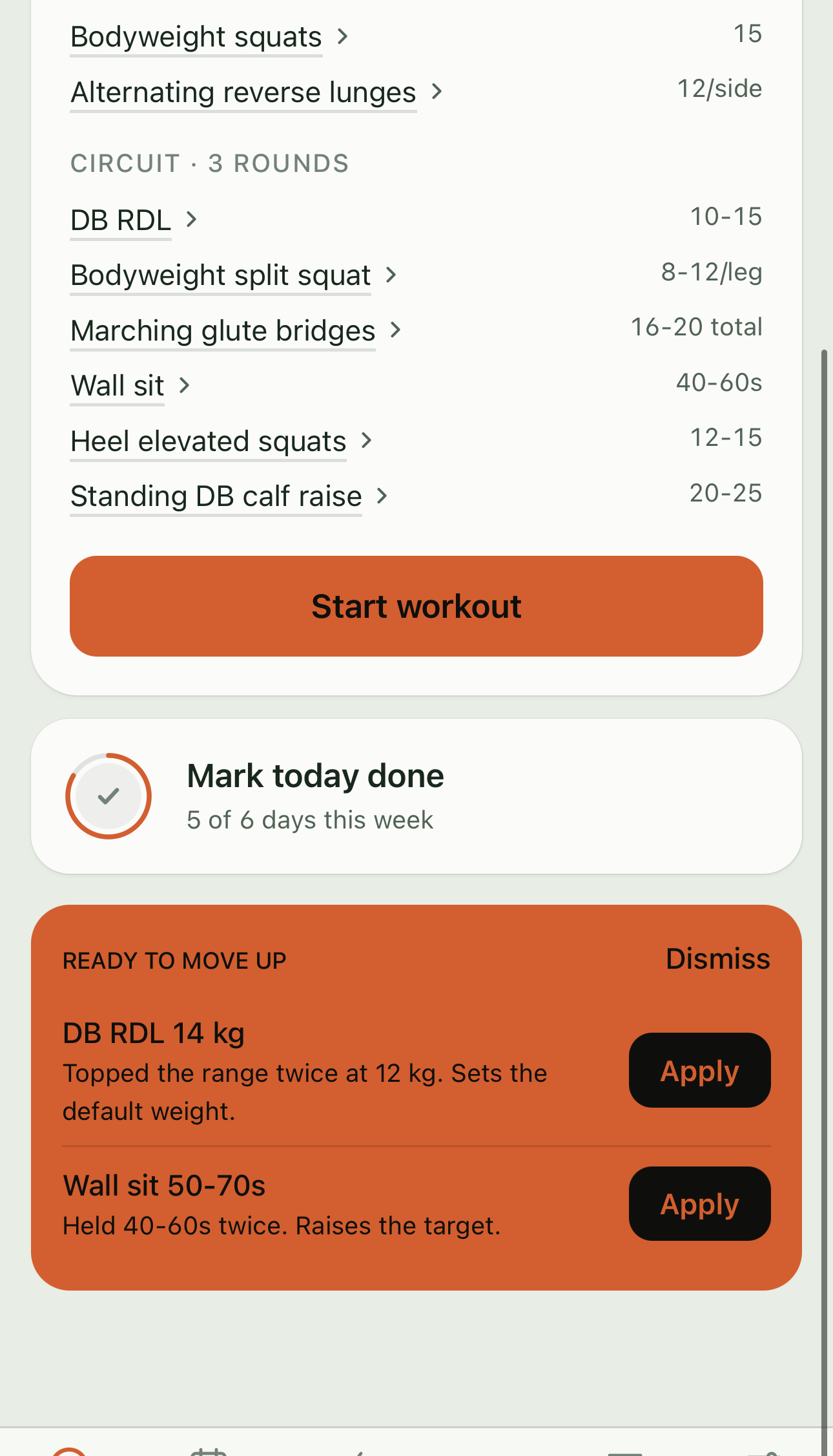 Today screen with a Ready to move up card suggesting a heavier dumbbell weight and a longer wall sit, each with an Apply button