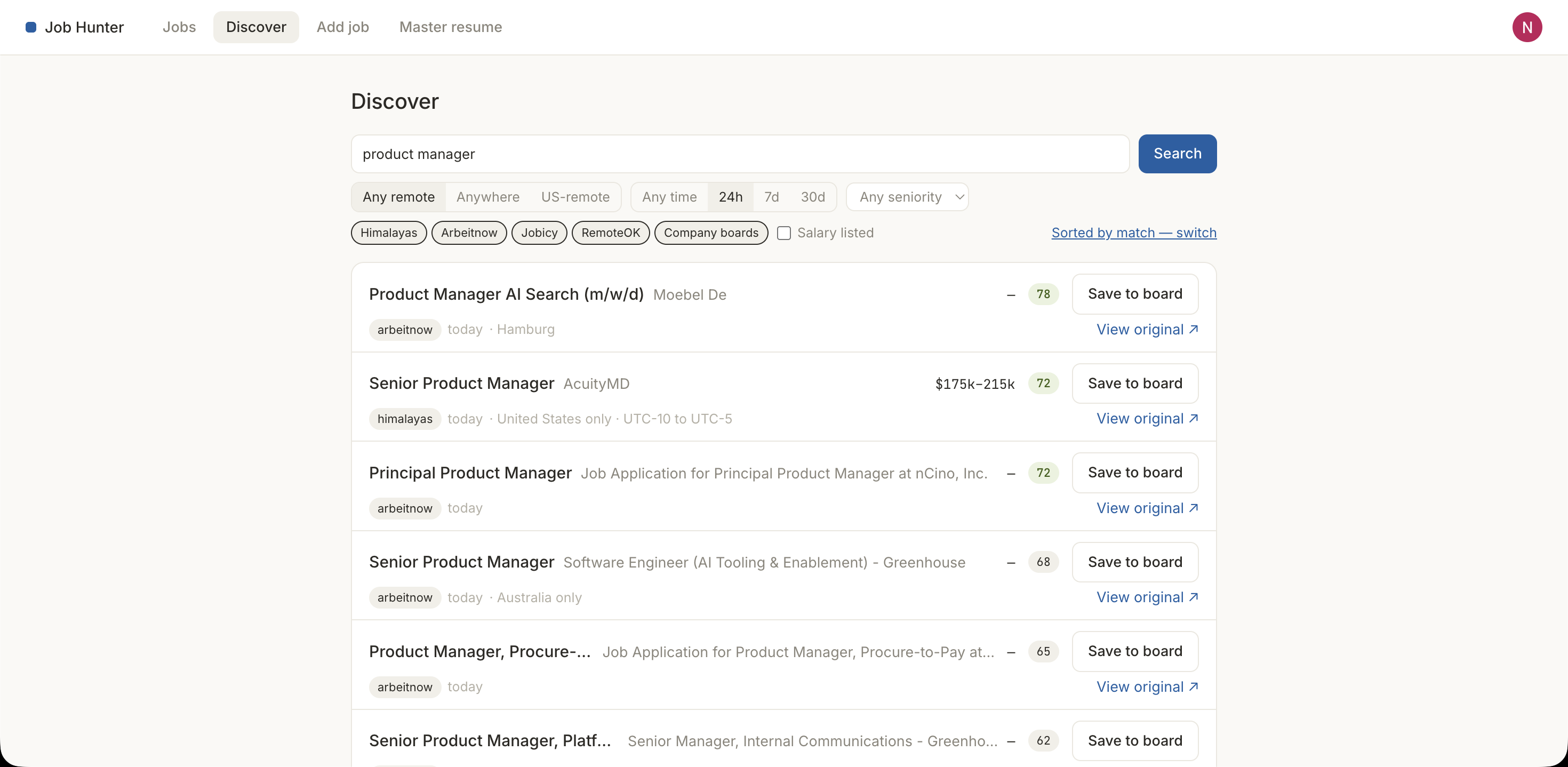 Discover feed with a product manager search, filters for remote scope, time window, seniority and source board, and a list of listings each showing a match score and a Save to board button